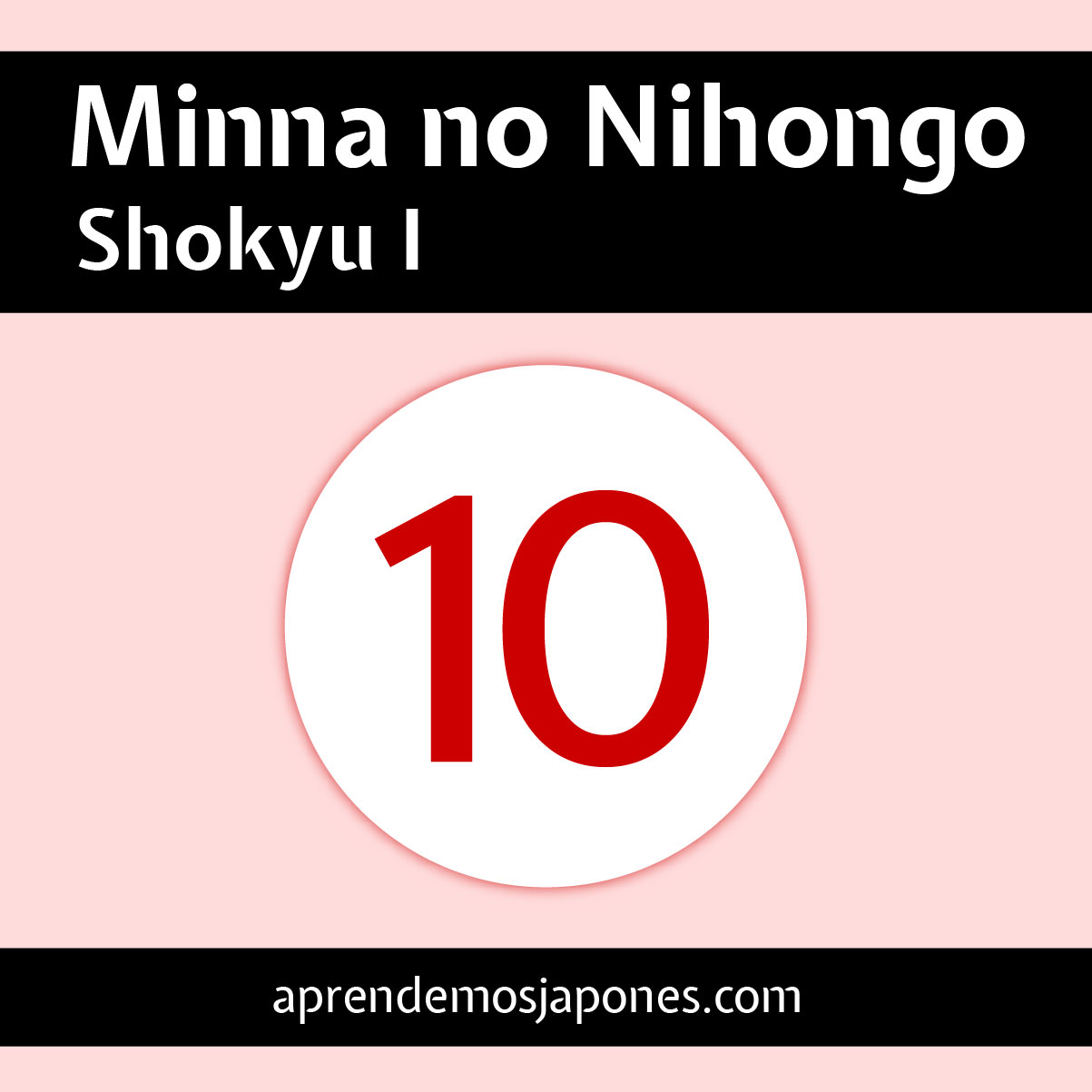 Minna no Nihongo 10 Portada Minna no Nihongo 10 Portada